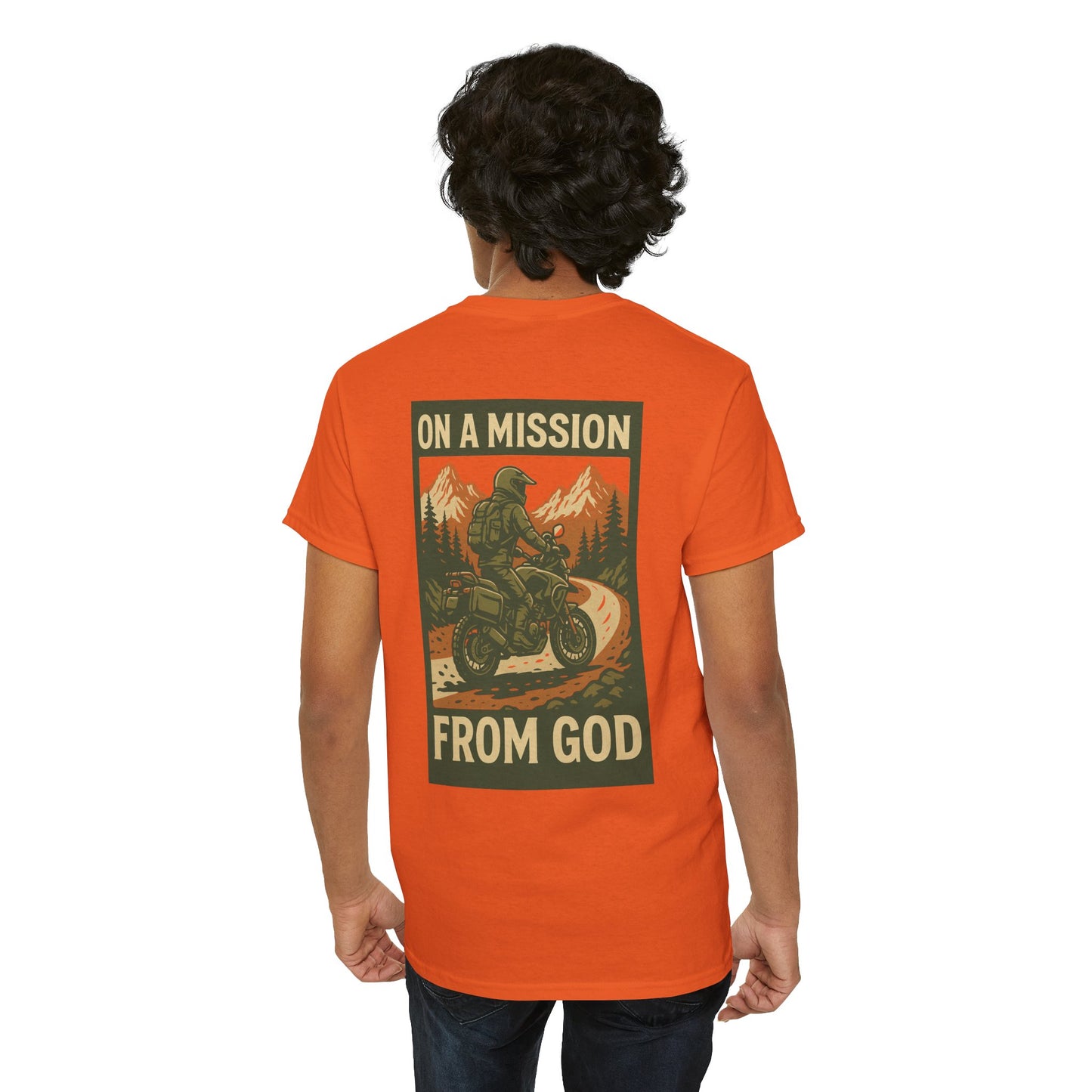 On A Mission From GOD- Faith Inspired Tee