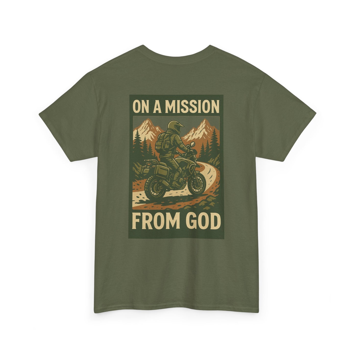 On A Mission From GOD- Faith Inspired Tee