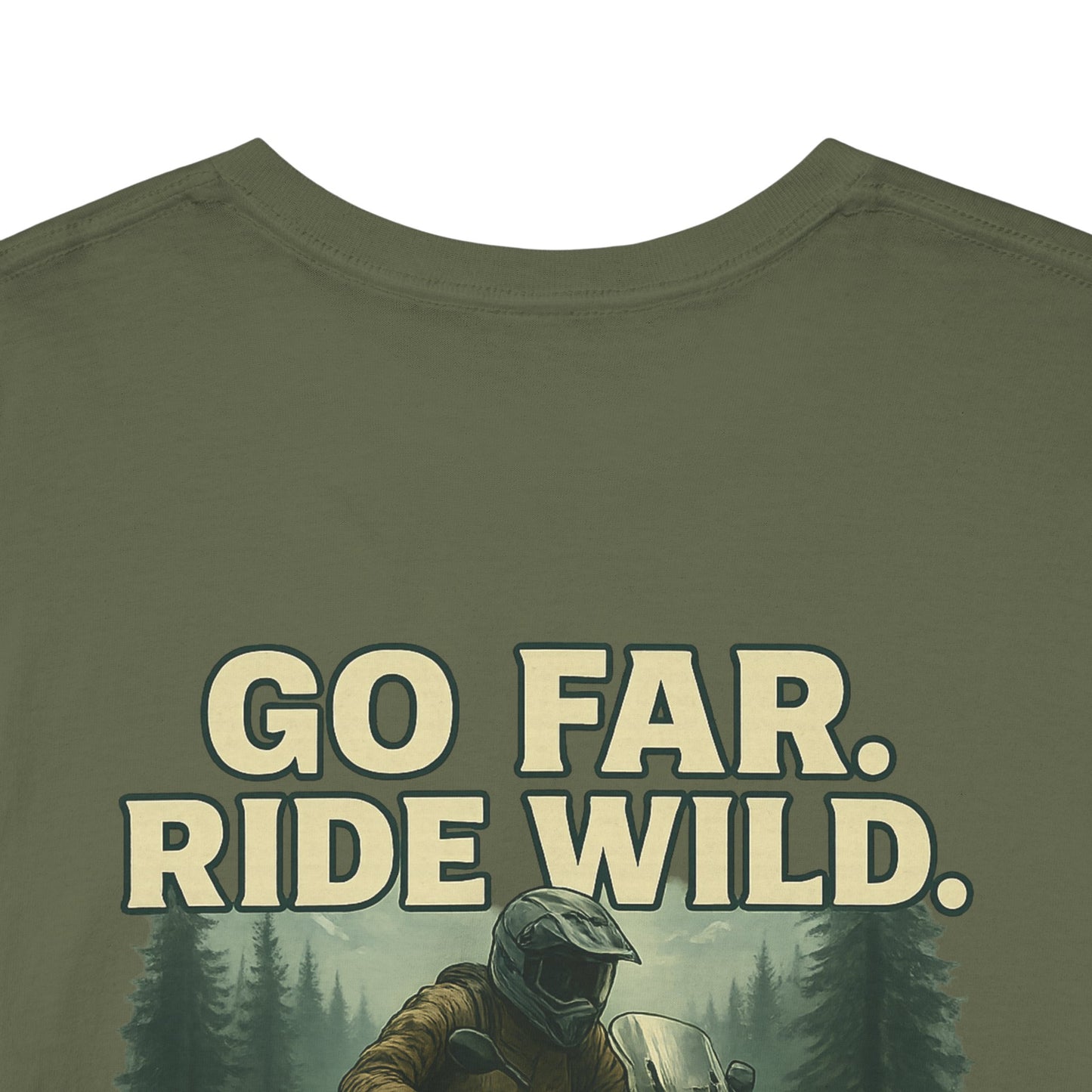 'Go Far, Ride Wild', Motorcycle Shirt, Epic Outdoor Style