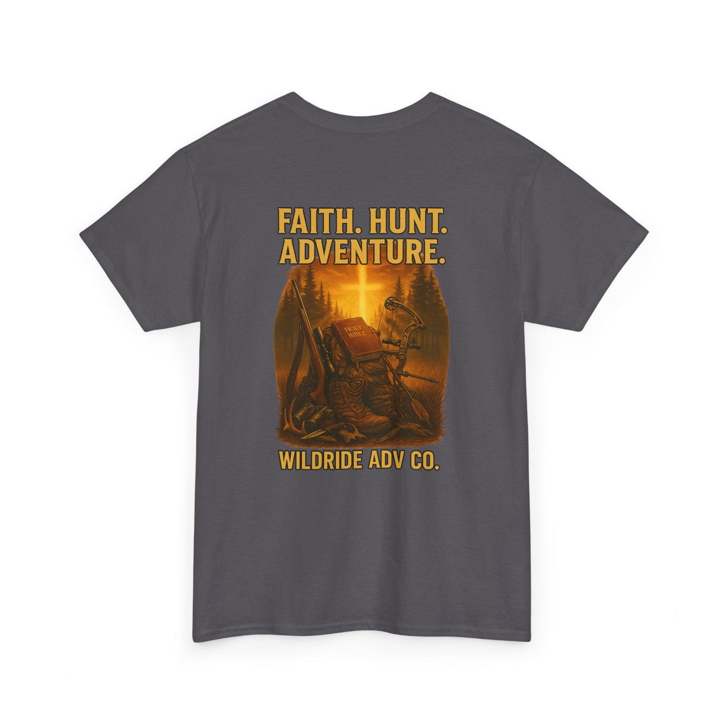 Faith. Hunt. Adventure. Inspirational Tee