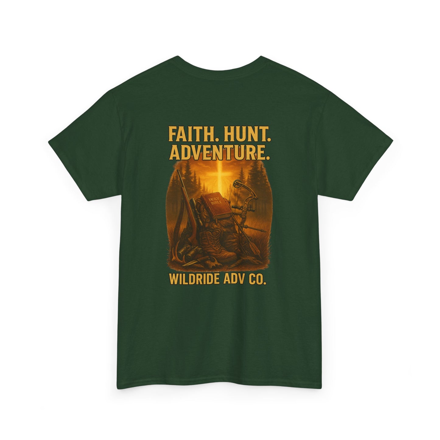 Faith. Hunt. Adventure. Inspirational Tee