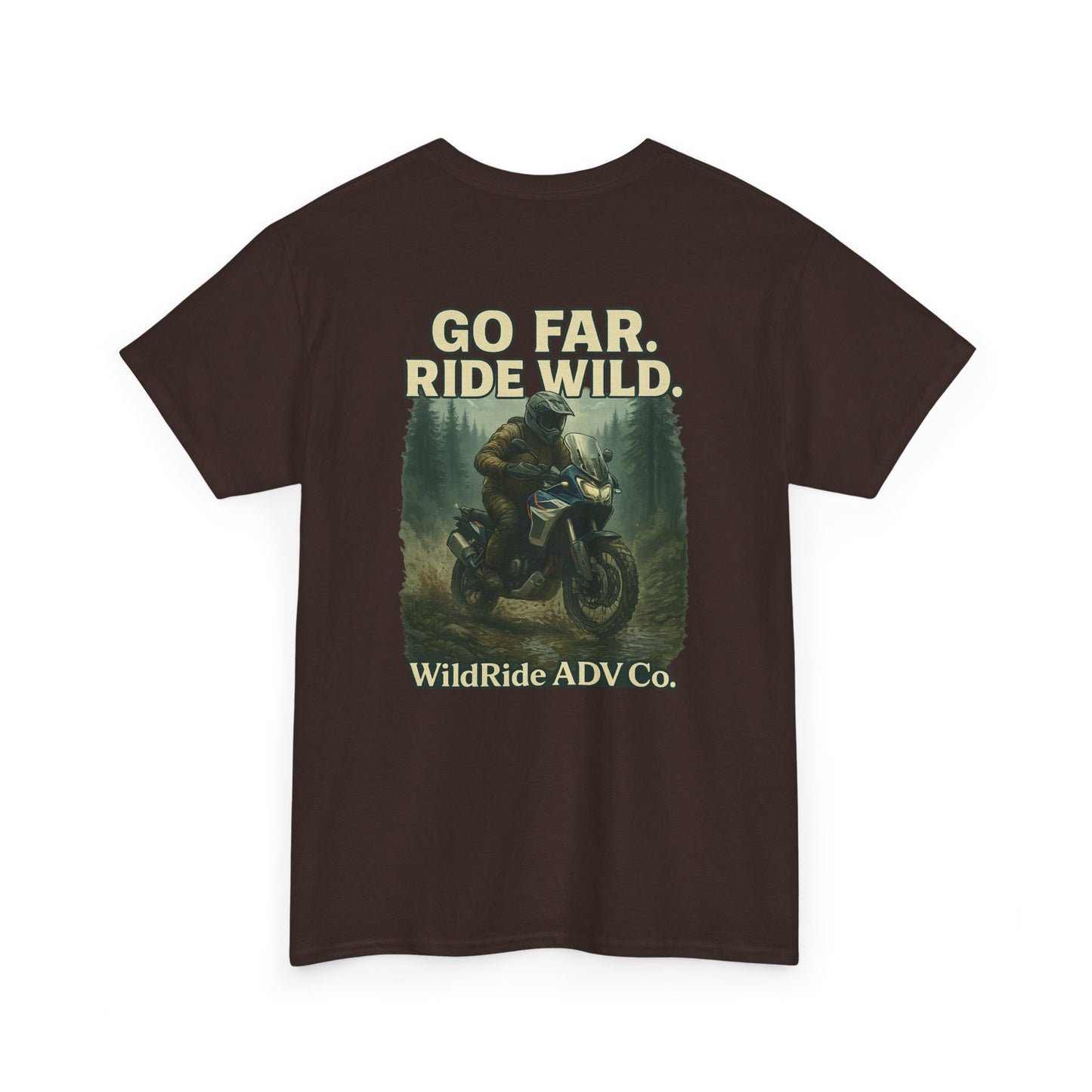 'Go Far, Ride Wild', Motorcycle Shirt, Epic Outdoor Style
