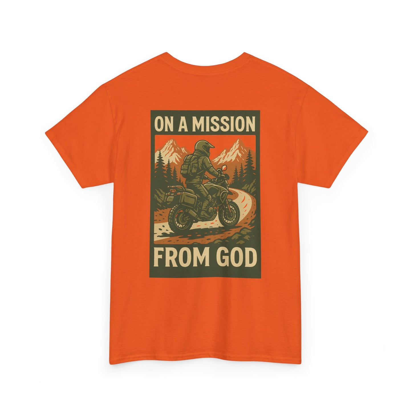 On A Mission From GOD- Faith Inspired Tee