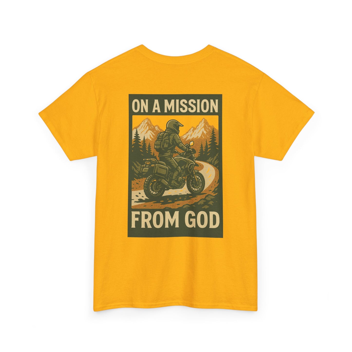 On A Mission From GOD- Faith Inspired Tee