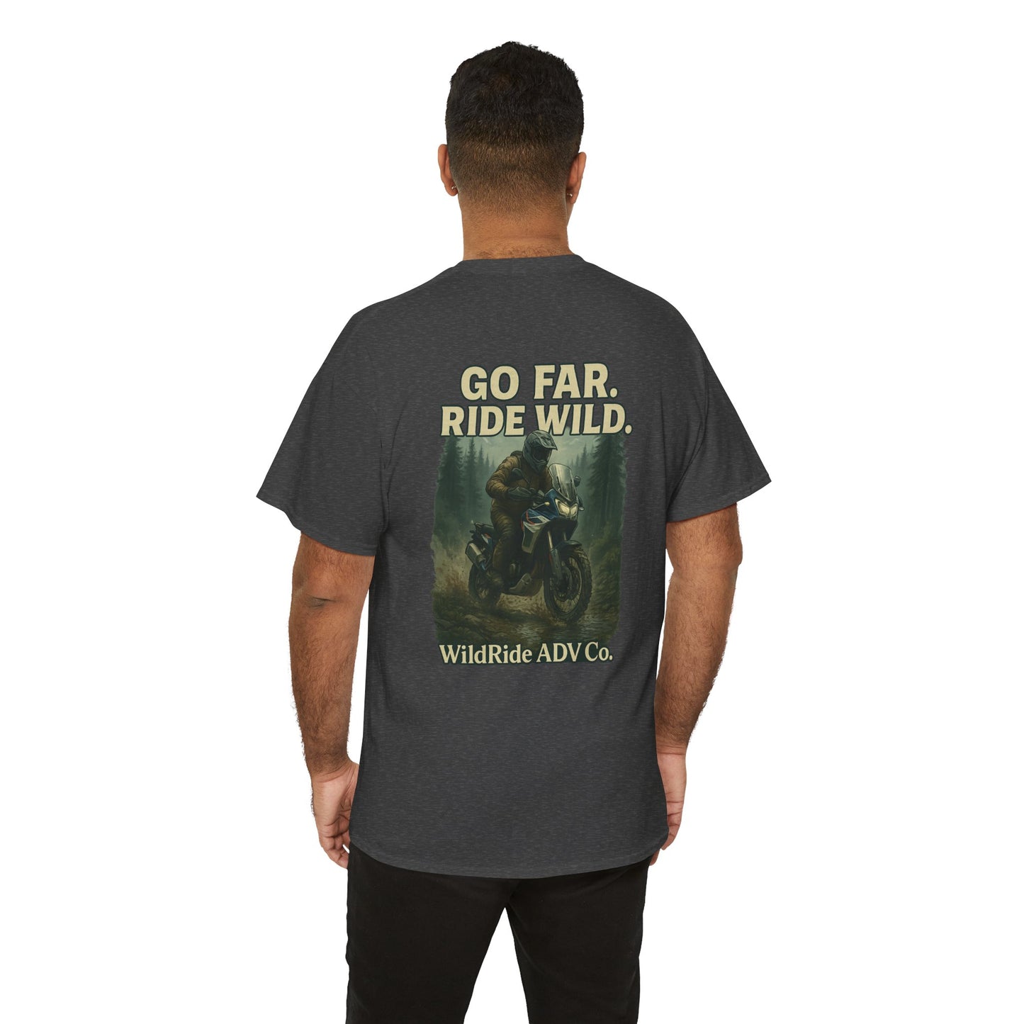 'Go Far, Ride Wild', Motorcycle Shirt, Epic Outdoor Style
