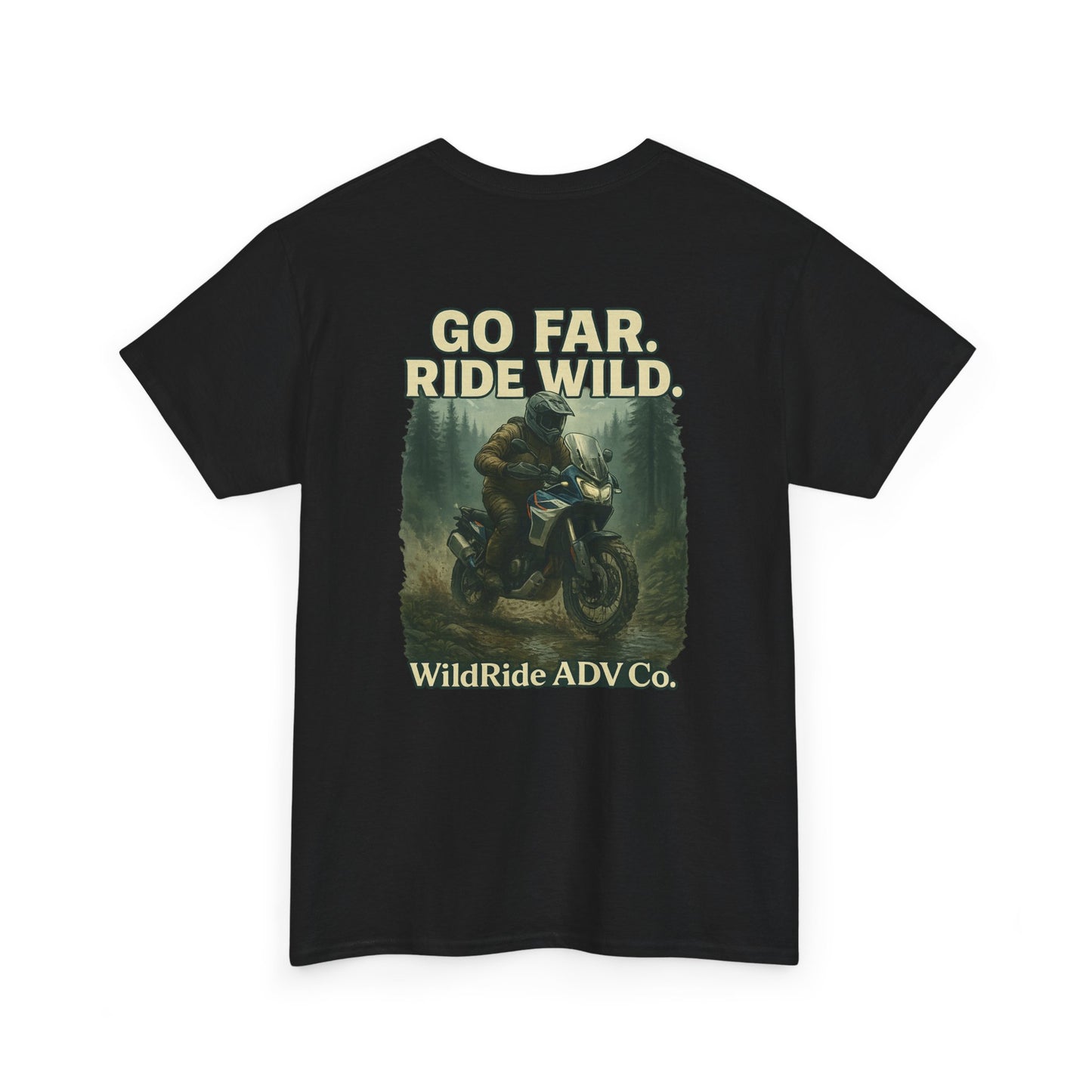 'Go Far, Ride Wild', Motorcycle Shirt, Epic Outdoor Style