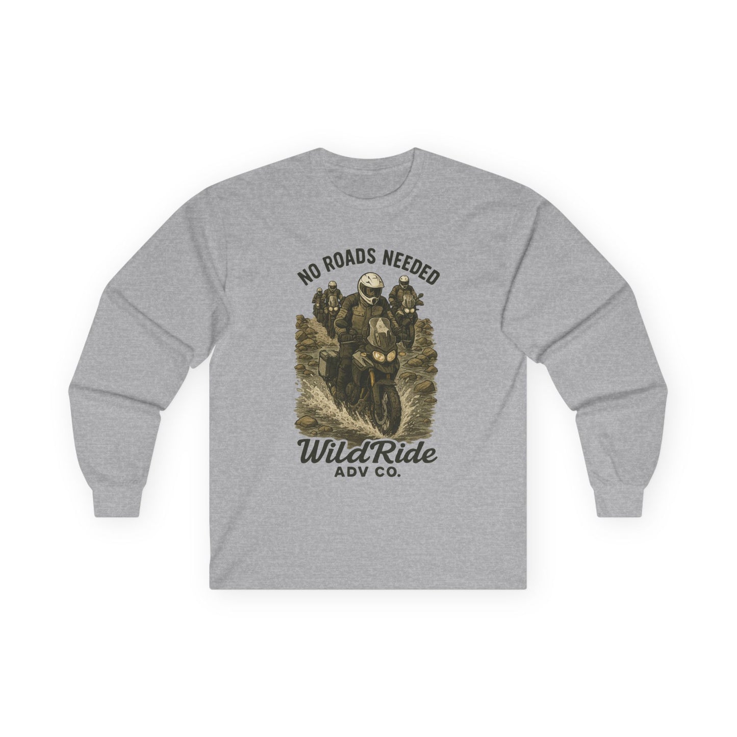 No Roads Needed Adventure Motorcycle Long Sleeve Tee