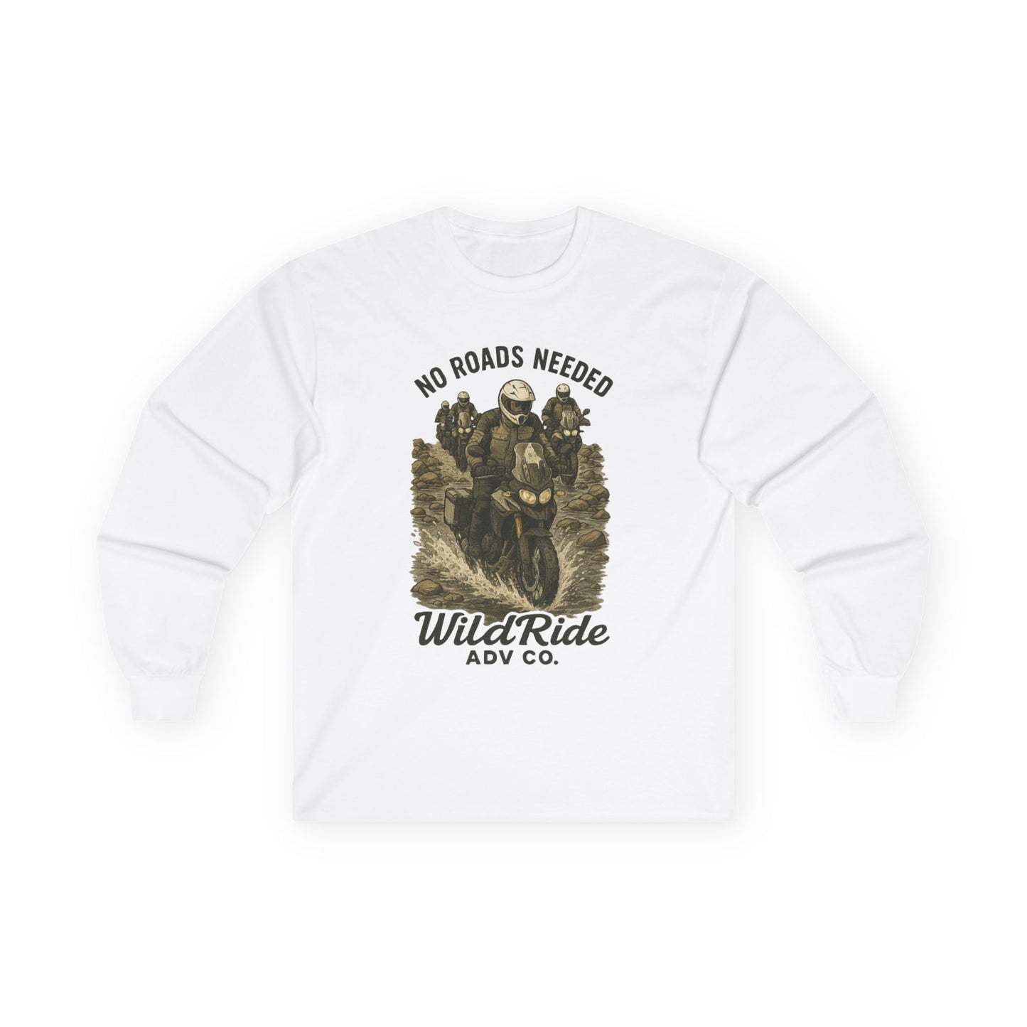 No Roads Needed Adventure Motorcycle Long Sleeve Tee