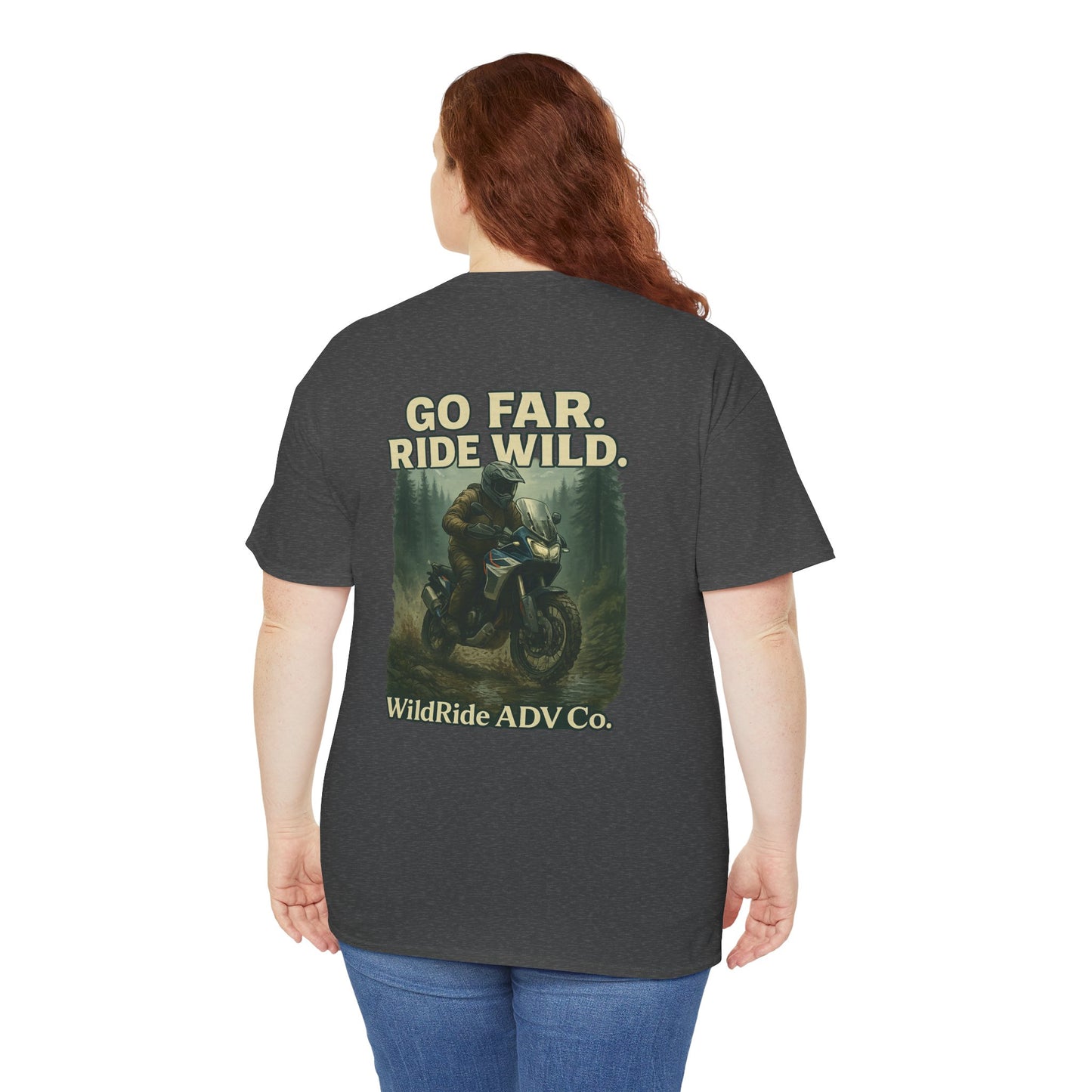 'Go Far, Ride Wild', Motorcycle Shirt, Epic Outdoor Style