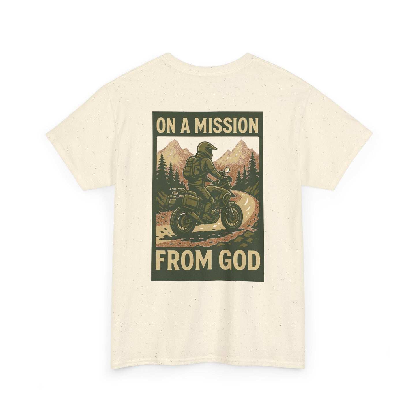 On A Mission From GOD- Faith Inspired Tee