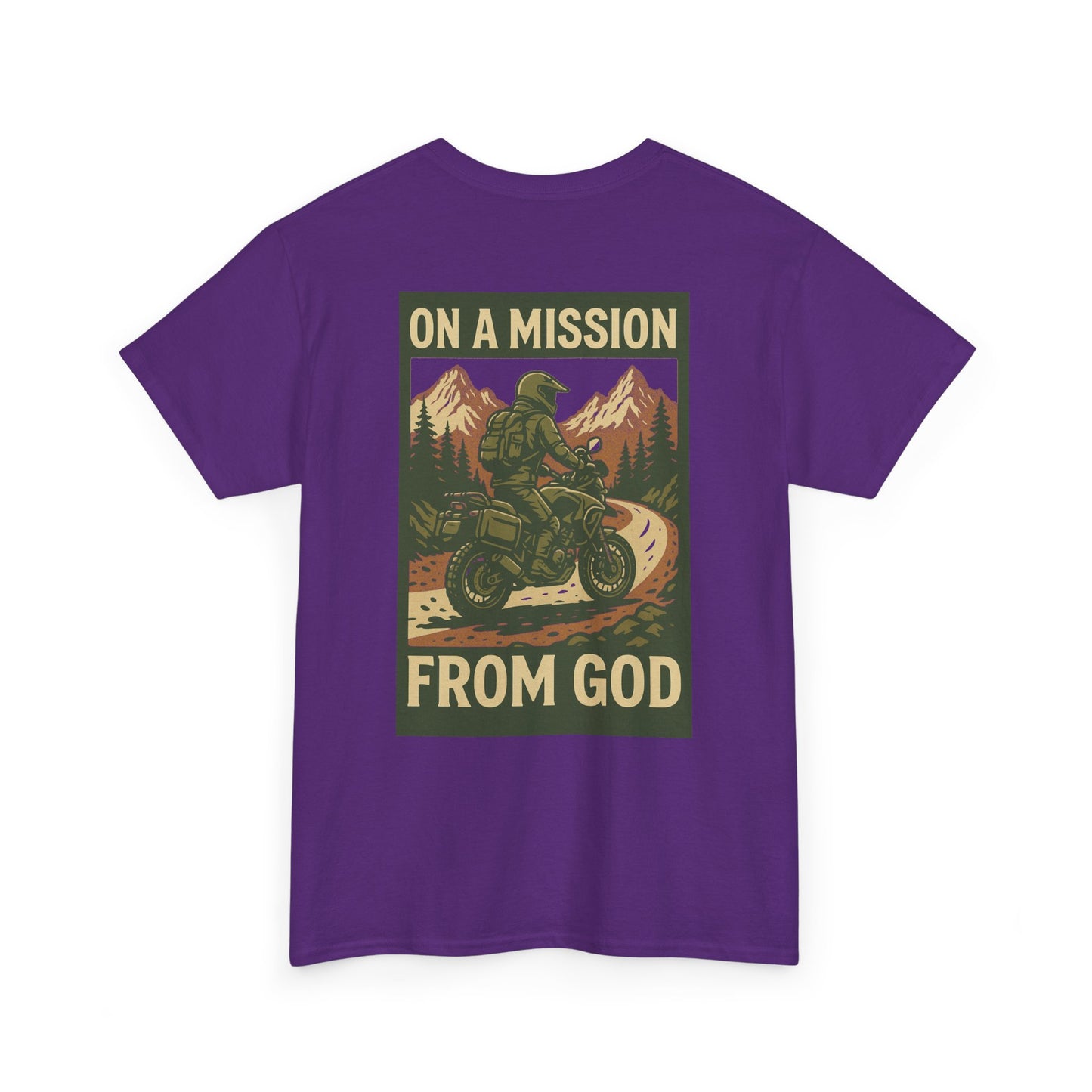 On A Mission From GOD- Faith Inspired Tee