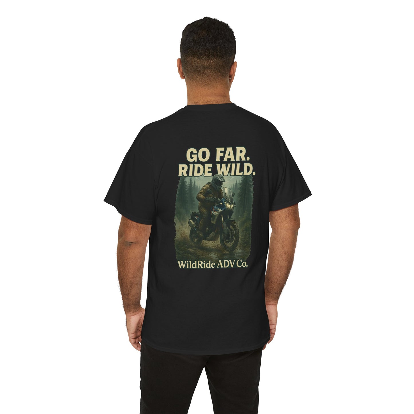 'Go Far, Ride Wild', Motorcycle Shirt, Epic Outdoor Style