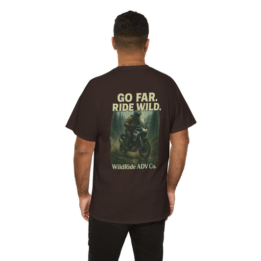 'Go Far, Ride Wild', Motorcycle Shirt, Epic Outdoor Style