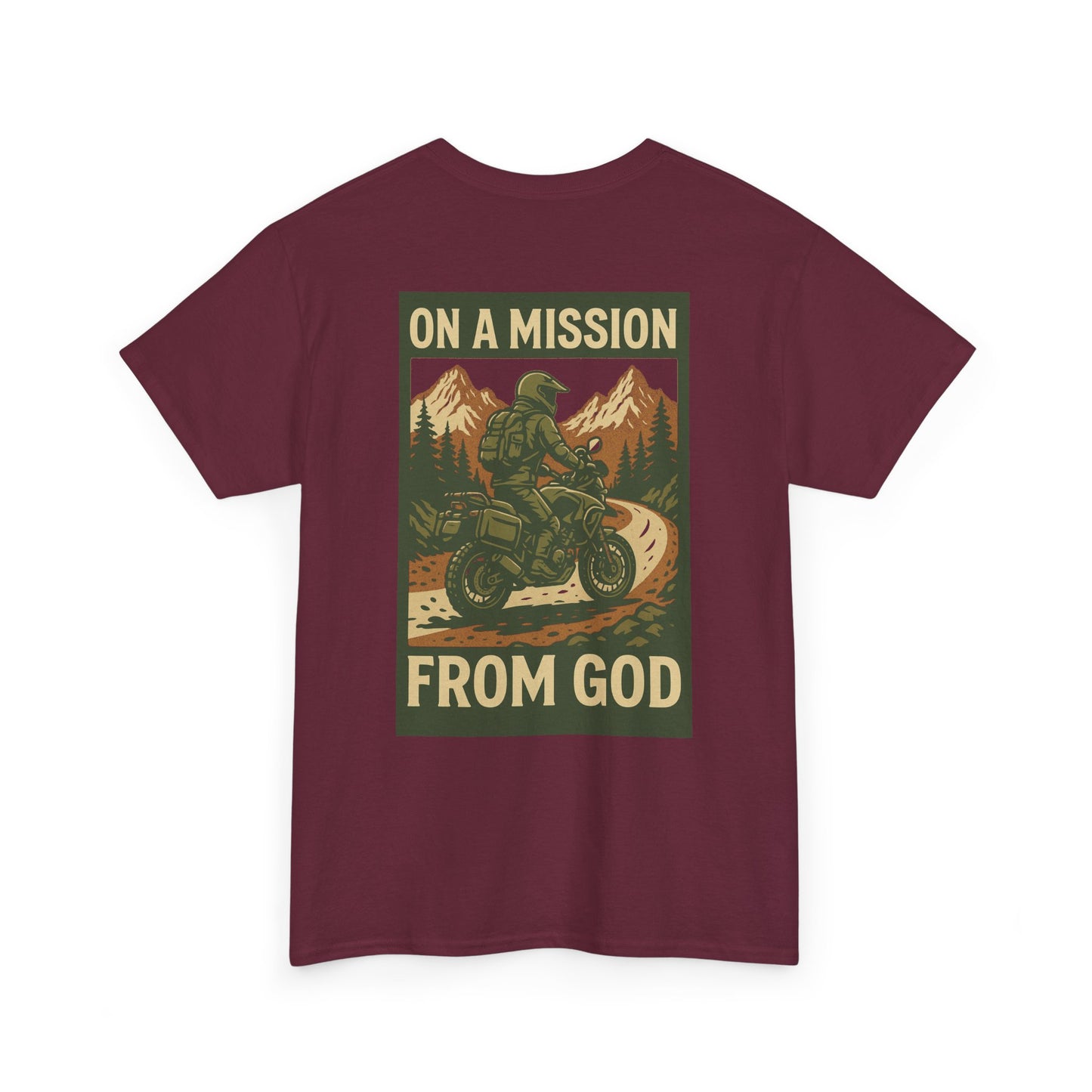 On A Mission From GOD- Faith Inspired Tee