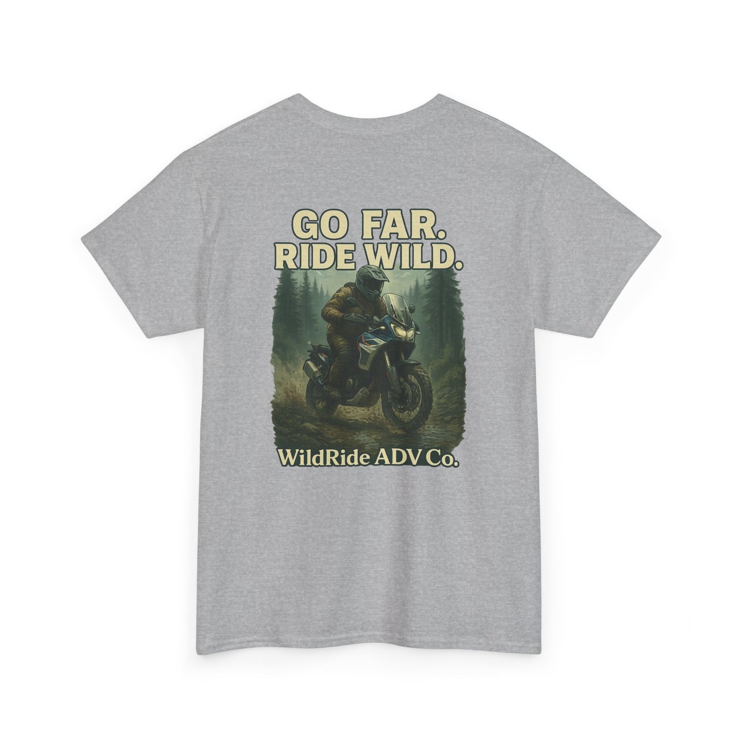 'Go Far, Ride Wild', Motorcycle Shirt, Epic Outdoor Style